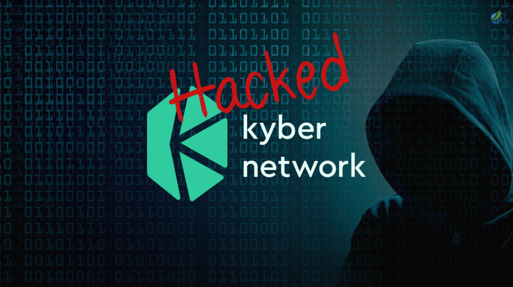 Kyber Network Suffers $47M Security Breach: Urgent Call to Withdraw Funds Kyber Network Hacked